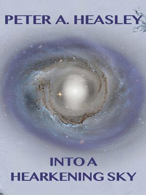 cover image of Into a Hearkening Sky